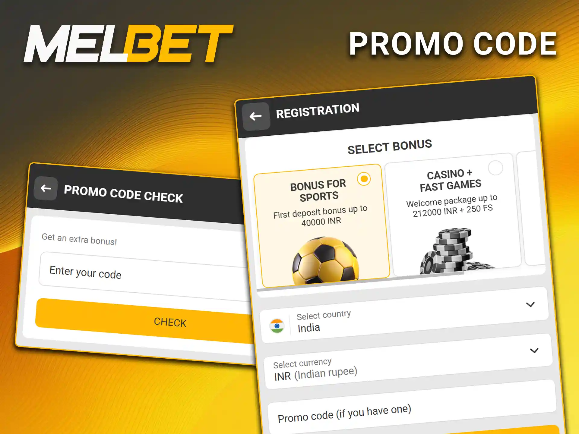 Redeem the promo code in the Melbet app.