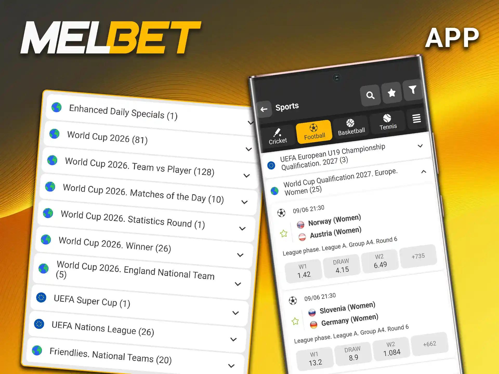 Download the official mobile app to place football bets on Melbet.