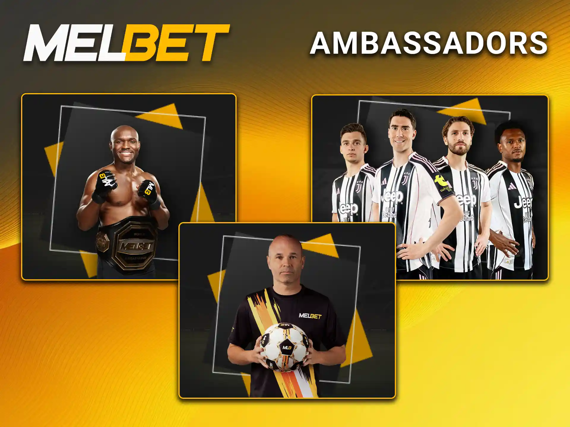 Learn all about Melbet's official brand ambassadors.